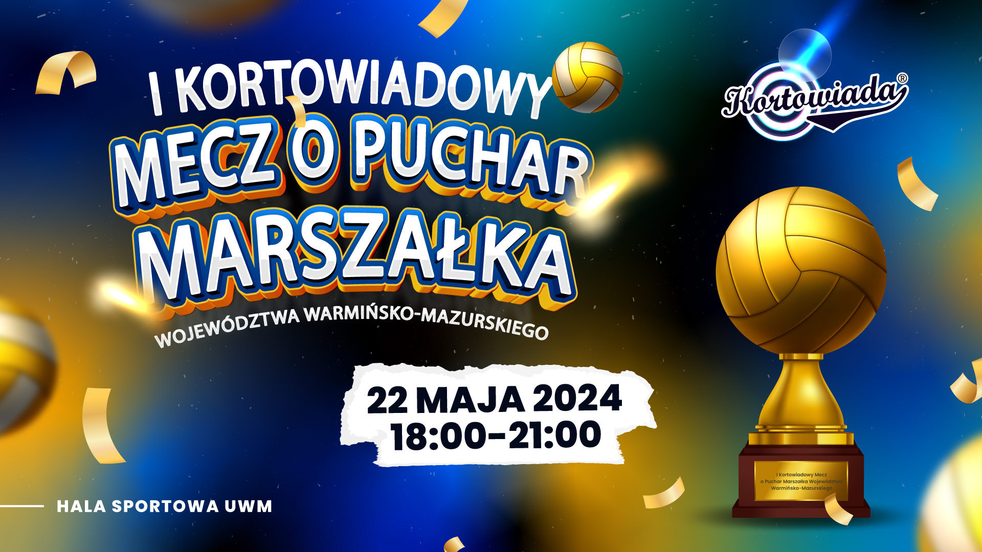 I Kortowiadowy Mecz o Puchar Marszałka Województwa Warmińsko-Mazurskiego